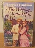 The wooing of Katie May