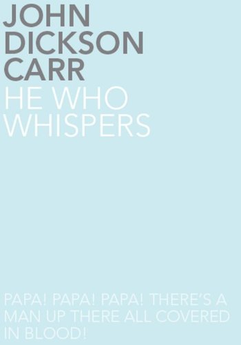 He Who Whispers