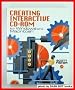 Creating Interactive CD-ROM for Windows and Macintosh