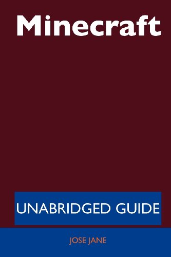 Minecraft - Unabridged Guide 1486197205 pdf