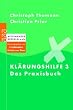 Kl�rungshilfe 3 - Das Praxisbuch