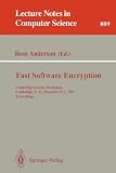 Fast Software Encryption: Cambridge Security Workshop, Cambridge, U.K., December 9 - 11, 1993. Proceedings (Lecture Notes in Computer Science)