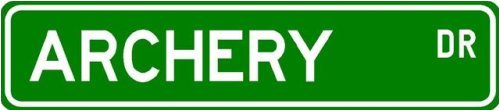 Archery Street Sign ~ Martial Arts Gift ~ Aluminum