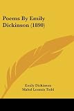 Poems By Emily Dickinson (1890)