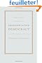 Representative Democracy: Principles and Genealogy