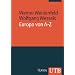 Europa von A bis Z: Taschenbuch der europ�ischen Integration