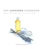 The Lavender Cookbook [LAVENDER CKBK]