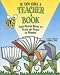 If You Give a Teacher a Book: Using Picture Books to Teach the Traits of Writing by Karen A. Gibson, Sheila L. Wise