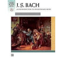 Bach - An Introduction to His Keyboard Music - Intermediate Late Intermediate - Book and CD Package by 