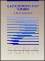 gastroenterology nursing a core curriculum