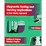 diagnostic testing and nursing implications a case study approach 5e