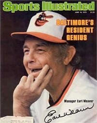 Earl Weaver Autographed/Hand Signed Sports Illustrated Magazine (Baltimore Orioles)
