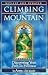 Climbing the Mountain; Discovering Your Path to Holiness