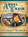 Search : Angel Train (Thorndike Press Large Print Christian Historical Fiction)