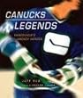 Canucks Legends: Vancouver's Hockey Heroes