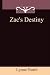 Zac's Destiny