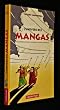L'univers des mangas : une introduction � la bande dessin�e japonaise