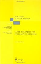 Limit Theorems for Stochastic Processes