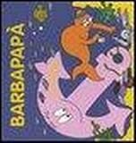 Barbapapà. Il mare