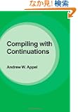 Compiling with Continuations