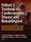 Pollock's Textbook of Cardiovascular Disease and Rehabilitation
