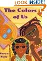 The Colors of Us