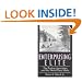 Enterprising Elite: The Boston Associates and the World They Made (Harvard Studies in Business History)