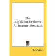 The Boy Scout Explorers At Treasure Mountain by  Don Palmer