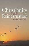 Christianity and reincarnation