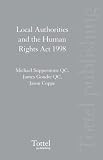 Local Authorities and the Human Rights Act 1998
