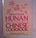 Henry Chung's Hunan Style Chinese Cookbook