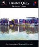 Charter Quay : the spirit of change : the archaeology of Kingston's riverside