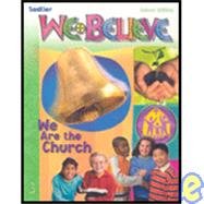 We Are the Church (We Believe)