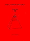 Visual Scanning Processes
