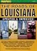Search : The Roads of Louisiana 2nd Edition