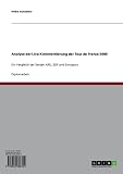 Analyse der Live-Kommentierung der Tour de France 2000: Ein Vergleich der Sender ARD, ZDF und Eurosport (German Edition)