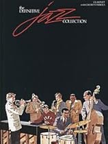 The Definitive Jazz Collection (Clarinet)