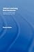 Virtual Learning Environments: Using, Choosing and Developing Your VLE