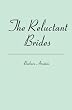 The Reluctant Brides