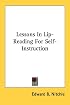 Lessons In Lip-Reading For Self-Instruction