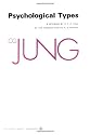 Psychological Types (The Collected Works of C. G. Jung, Vol. 6) (Bollingen Series XX)