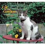 A Cat in the Garden 2009 Wall Calendar