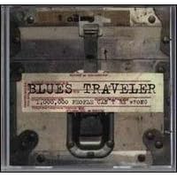 Click here to buy 1,000,000 People Can't Be Wrong (2 Cd) by Blues Traveler .