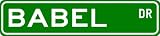 BABEL Street Sign ~ Personalized Family Lastname Sign ~ Gameroom, Basement, Garage Sign ** ALUMINUM