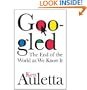 Googled: The End of the World As We Know It (Hardcover)