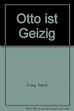 Otto 1 : Otto ist geizig