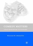 Comedy Matters: From Shakespeare to Stoppard