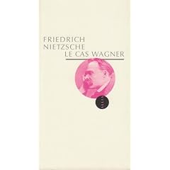 Le Cas Wagner : Un probl�me pour musiciens