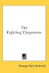 The Fighting Cheyennes