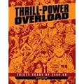 Thrill-Power Overload: Thirty Years of 2000 AD (Rebellion 2000ad)